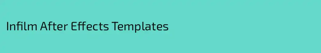Infilm After Effects Templates